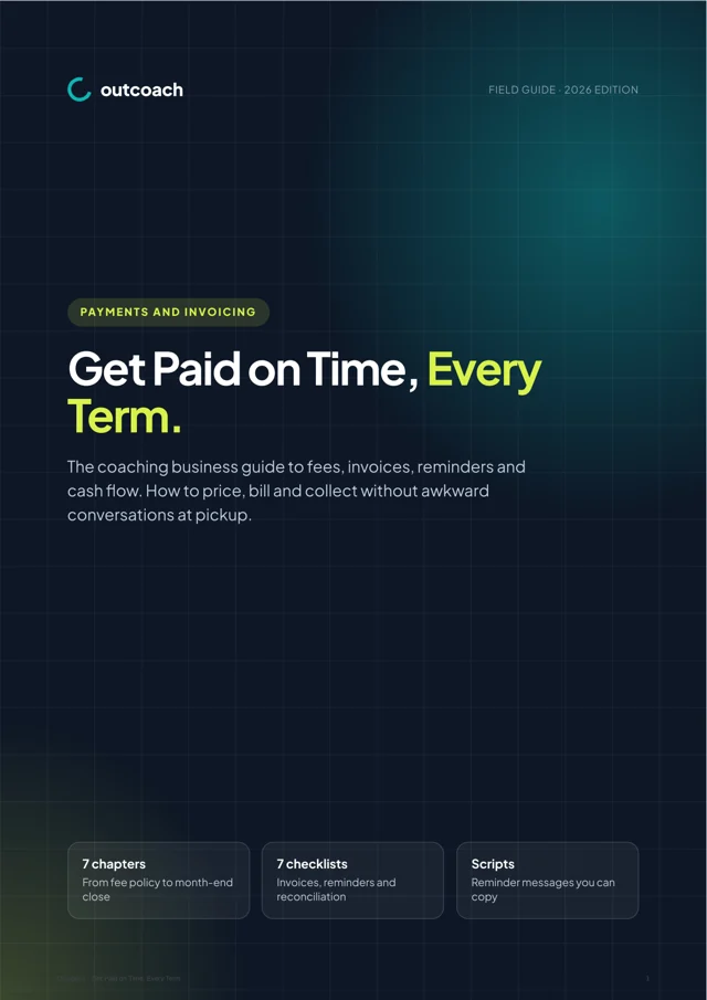 Cover of the free Outcoach guide: Get Paid on Time, Every Term