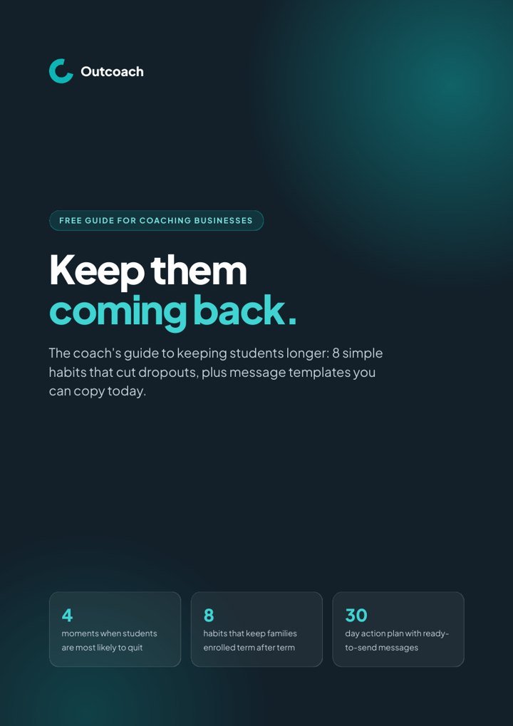 Cover of the free Outcoach guide: Keep them coming back
